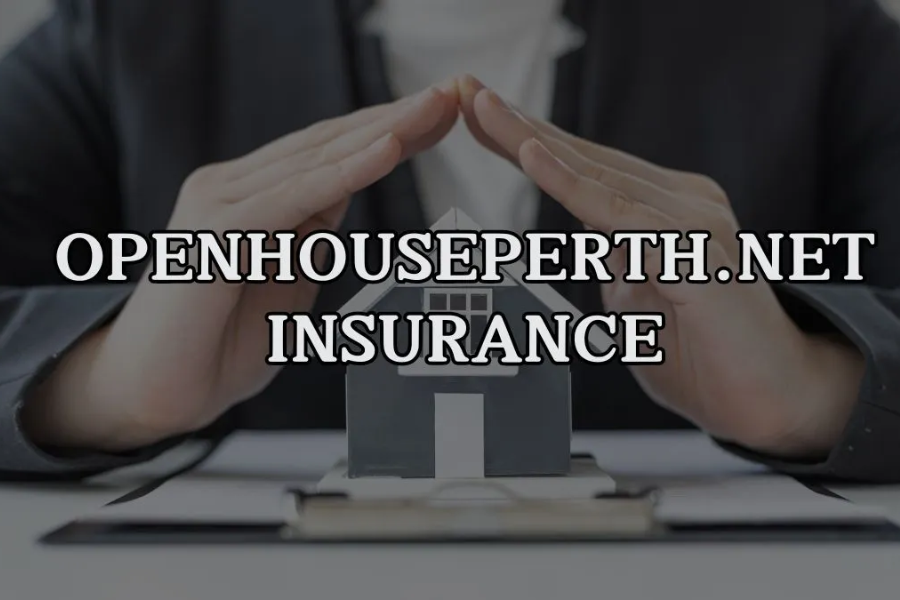 Openhouseperth.Net Insurance