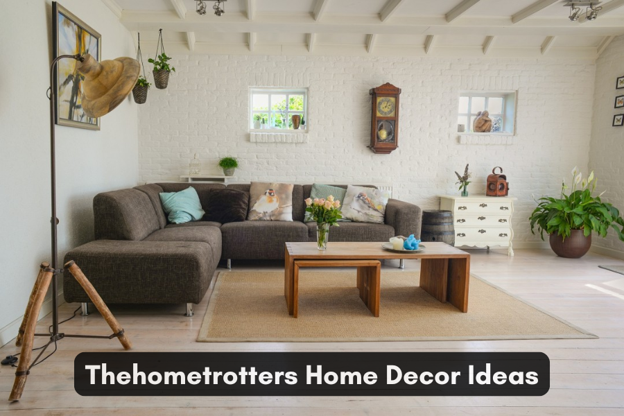 Thehometrotters Home Decor Ideas